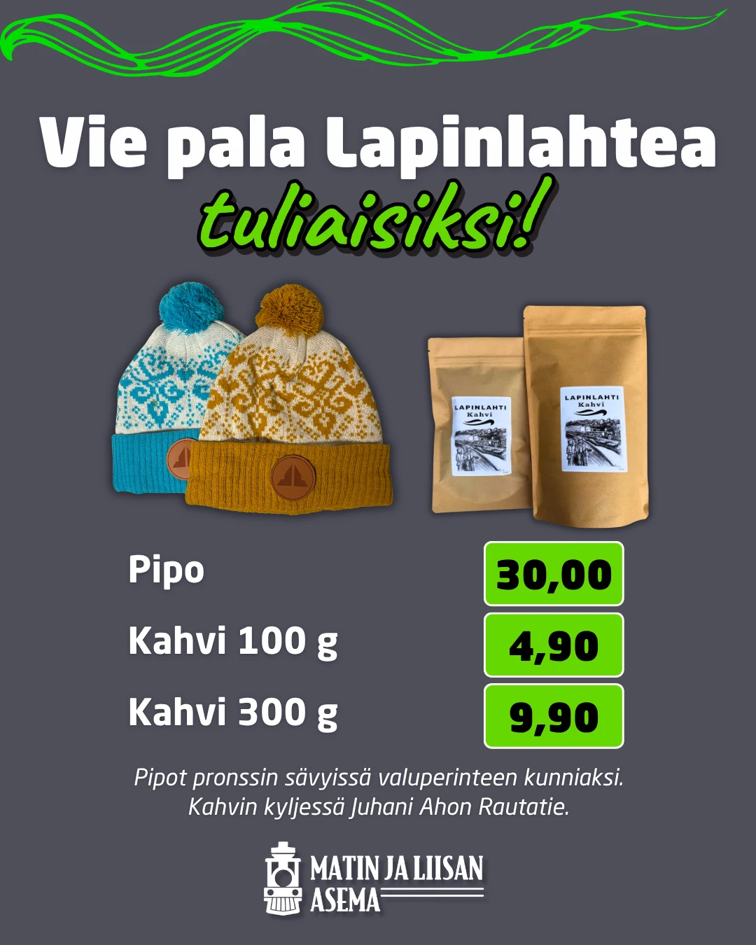 Lapinlahti-pipot ja Lapinlahti-kahvi tuliaisiksi
